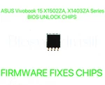 Asus Vivobook X1502ZA, X1403ZA Series, Admin No Password Firmware Bios Chip Open. Price: $27.88.
