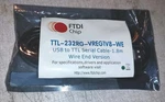 Ftdi TTL-232RG-VREG1V8-WE-USB To Serial Cable, 1.8M Long, Wired End, New. Price: $15.00.