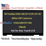 Fhd Lcd Ips Display B140HAN04.D Touch Screen Assembly For Hp Pavilion X360 14-DY New. Price: $110.25.